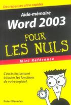 Couverture du livre « Word 2003 pour les nuls » de Peter Weverka aux éditions First Interactive