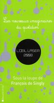 Couverture du livre « L'oeil laser (édition 2008) » de  aux éditions Descartes & Cie