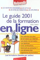 Couverture du livre « Guide De La Formation En Ligne » de I Benech aux éditions Rebondir