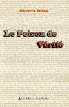 Couverture du livre « Le Poison De Verite » de Sandra Dual aux éditions La Courtine