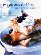 Couverture du livre « Gateaux de fetes de nos grands meres (les) » de  aux éditions Bonneton