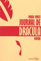 Couverture du livre « Le journal de Dracula » de Marin Mincu aux éditions Xenia