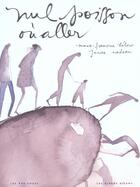 Couverture du livre « Nul Poisson Ou Aller » de Hebert/Nadeau aux éditions 400 Coups