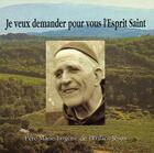 Couverture du livre « Je veux demander pour vous l'Esprit Saint » de  aux éditions Carmel