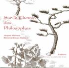 Couverture du livre « Sur le chemin des philosophes » de Marianne Moisan-Allemand et Jacques Allemand aux éditions S'editions