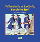 Couverture du livre « Philibert Baudet, dit La Giroflée » de Claude Vigoureux aux éditions Musnier-gilbert