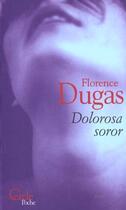 Couverture du livre « Dolorosa Soror » de Dugas-F aux éditions Le Cercle