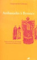 Couverture du livre « Ambassades a byzance » de Cremone (De) Liutpra aux éditions Anacharsis