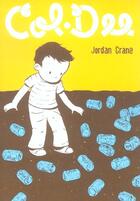 Couverture du livre « Col-dee » de Crane aux éditions La Pasteque