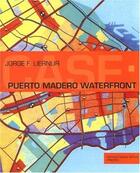 Couverture du livre « Puerto madero waterfront : case 6 » de Liernur aux éditions Prestel