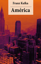 Couverture du livre « América » de Franz Kafka aux éditions E-artnow