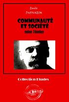 Couverture du livre « Communauté et société selon Tönnies » de Emile Durkheim aux éditions Ink Book