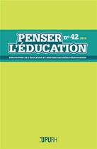 Couverture du livre « Penser l'education, n 42 / 2018 » de Auteurs Divers aux éditions Pu De Rouen