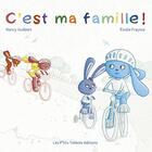 Couverture du livre « C'est ma famille ! » de Nancy Guilbert et Elodie Fraysse aux éditions Les P'tits Totems