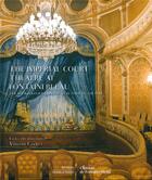 Couverture du livre « The imperial court theatre at fontainebleau » de Vincent Cochet aux éditions Monelle Hayot