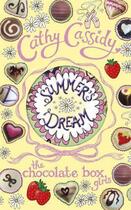Couverture du livre « Chocolate Box Girls: Summer's Dream » de Cathy Cassidy aux éditions Penguin Books Ltd Digital
