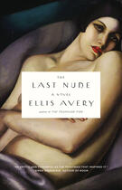 Couverture du livre « The Last Nude » de Avery Ellis aux éditions Penguin Group Us