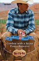 Couverture du livre « Cowboy with a Secret (Mills & Boon M&B) » de Pamela Browning aux éditions Mills & Boon Series