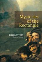 Couverture du livre « Mysteries of the rectangle » de Siri Hustvedt aux éditions Princeton Architectural