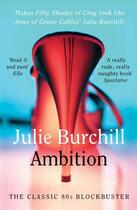 Couverture du livre « Ambition » de Julie Burchill aux éditions Atlantic Books