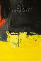 Couverture du livre « The Culture Vulture'S Record Book /Anglais » de Ivy aux éditions Ivy Press