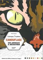 Couverture du livre « Coloriages mystères ; camouflage ; 100 animaux à découvrir » de Vincent Jaunatre aux éditions Hachette Pratique