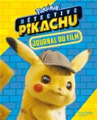 Couverture du livre « Pokémon ; détective Pikachu » de  aux éditions Hachette Jeunesse