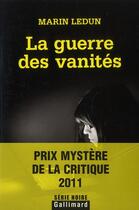 Couverture du livre « La guerre des vanités » de Marin Ledun aux éditions Gallimard