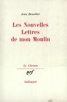 Couverture du livre « Les nouvelles lettres de mon moulin » de Jean Demelier aux éditions Gallimard