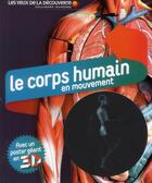 Couverture du livre « Le corps humain en mouvement » de Miranda Smith aux éditions Gallimard-jeunesse