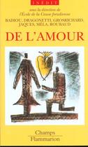 Couverture du livre « De l'amour » de Alain Badiou aux éditions Flammarion