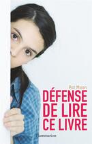 Couverture du livre « Défense de lire ce livre » de Pat Moon aux éditions Flammarion