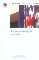 Couverture du livre « Risques technologiques et naturels » de  aux éditions Documentation Francaise