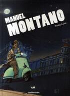 Couverture du livre « Manuel Montano » de Manuel Prado aux éditions Casterman