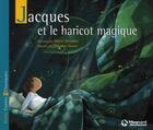 Couverture du livre « Jacques et le haricot magique » de Pierre Semidor et Mavalen Goust aux éditions Magnard