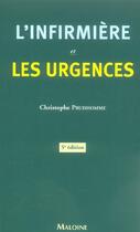 Couverture du livre « L'infirmiere et les urgences (5e édition) » de Christophe Prudhomme aux éditions Maloine