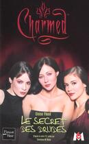 Couverture du livre « Charmed t.8 ; le pouvoir des druides » de Eloise Flood aux éditions Fleuve Editions