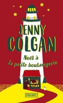 Couverture du livre « Noël à la petite boulangerie » de Jenny Colgan aux éditions Pocket