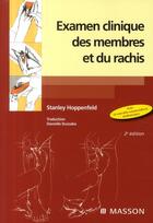 Couverture du livre « Examen clinique des membres et du rachis (2e édition) » de Stanley Hoppenfeld aux éditions Elsevier-masson