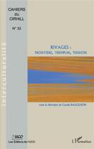 Couverture du livre « Rivages : frontières, tremplin, tension » de Leveque/Van Peteghem aux éditions L'harmattan