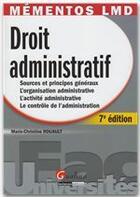 Couverture du livre « Droit administratif (7e édition) » de Marie-Christine Rouault aux éditions Gualino Editeur