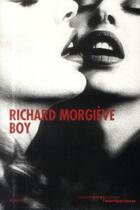 Couverture du livre « Boy » de Richard Morgieve aux éditions Carnets Nord