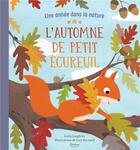 Couverture du livre « L'automne de petit écureuil ; avec des activités, des idées de lois » de Lucy Barnard et Anita Loughrey aux éditions Kimane