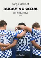 Couverture du livre « Rugby au coeur » de Serge Collinet aux éditions Passiflore