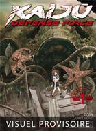 Couverture du livre « Kaijû defense force Tome 1 » de Junya Inoue et Seiichi Shirato aux éditions Mangetsu