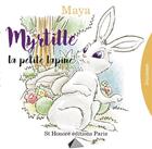 Couverture du livre « Myrtille la petite lapine » de Maya aux éditions Saint Honore Editions