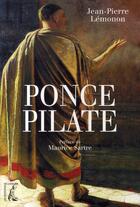 Couverture du livre « Ponce pilate » de Lemonon Jp aux éditions Editions De L'atelier