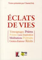 Couverture du livre « Éclats de vies » de Chantal Joly aux éditions Editions De L'atelier