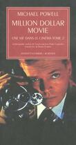 Couverture du livre « Million dollar movie - une vie dans le cinema » de Michael Powell aux éditions Actes Sud