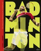 Couverture du livre « Je fais du badminton » de Corinne Dubreuil et Bruno Garay aux éditions Milan